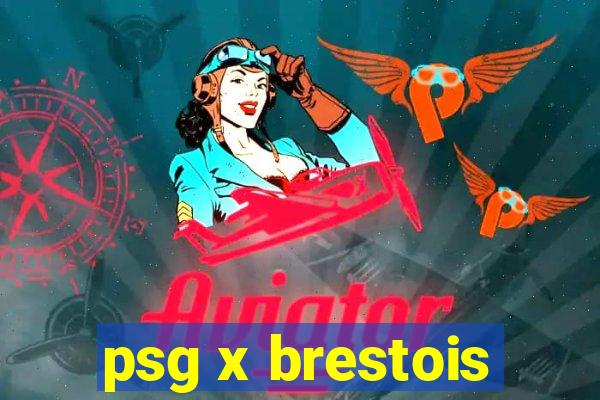 psg x brestois