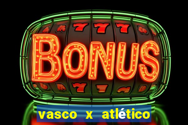 vasco x atlético mg palpite