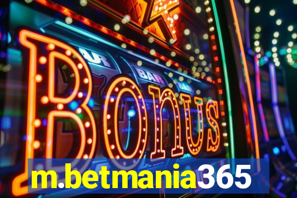 m.betmania365