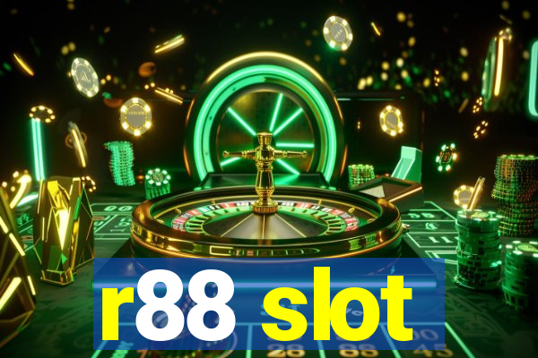 r88 slot