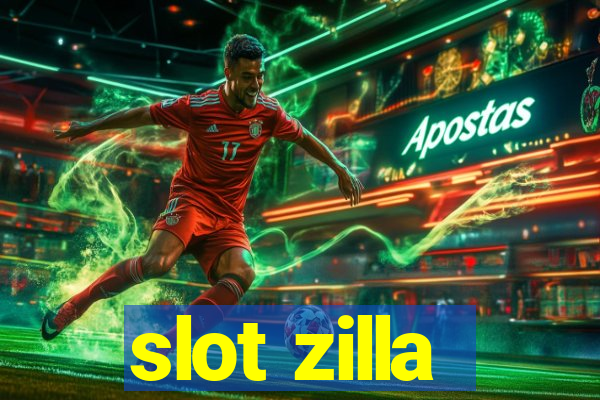 slot zilla