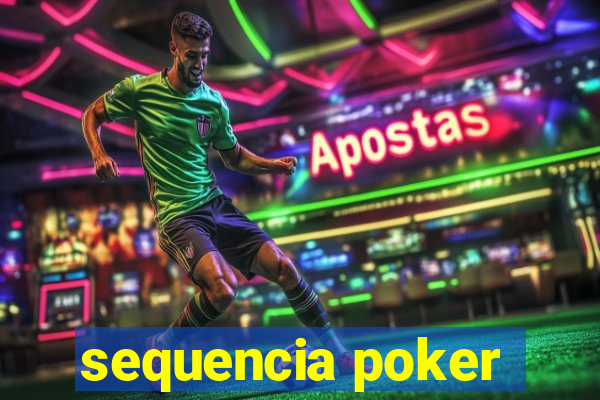 sequencia poker