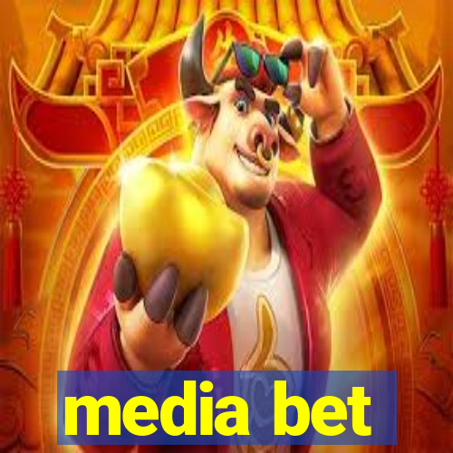 media bet