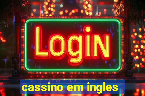 cassino em ingles