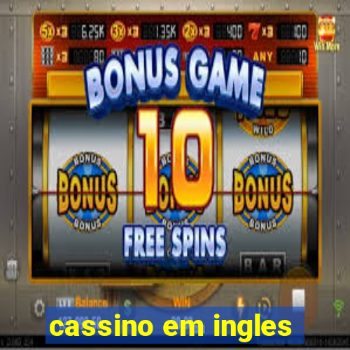 cassino em ingles