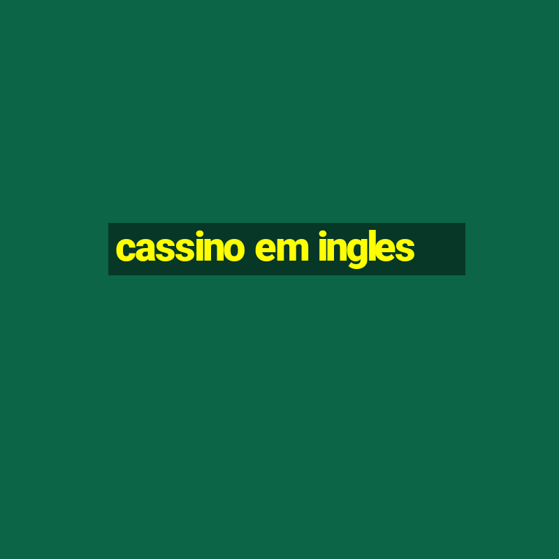 cassino em ingles