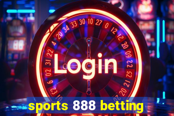 sports 888 betting