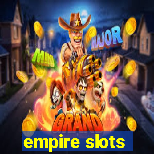 empire slots