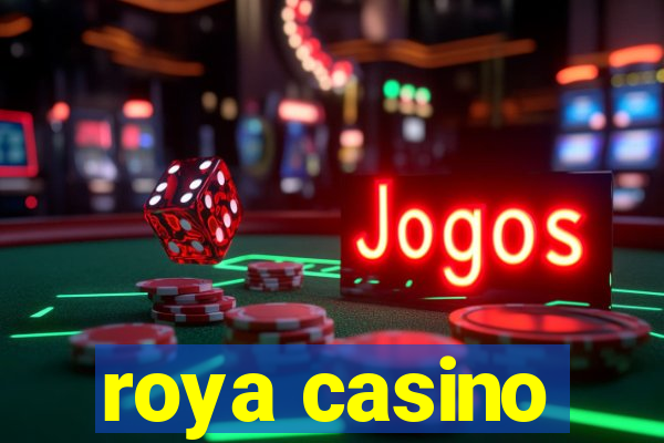 roya casino