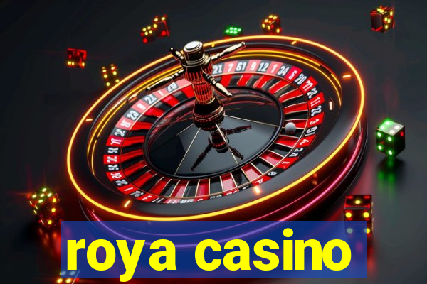 roya casino