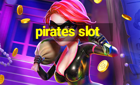 pirates slot