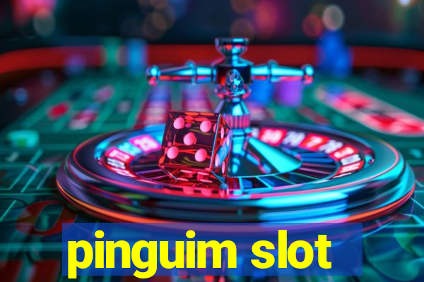 pinguim slot