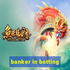 banker in betting