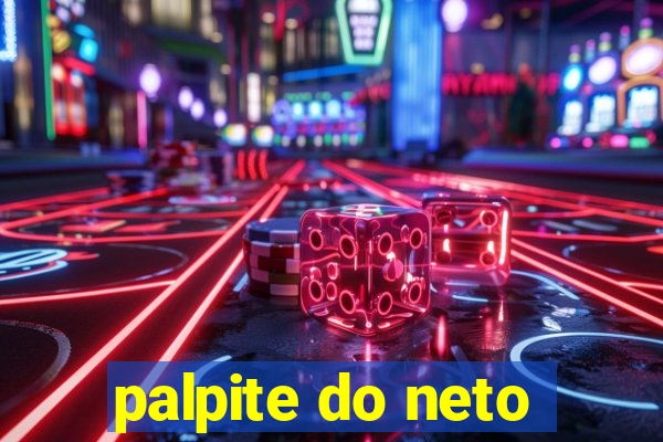 palpite do neto