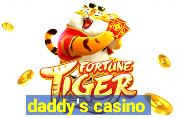 daddy's casino