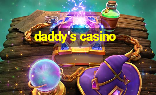 daddy's casino