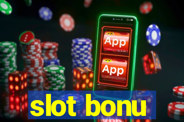 slot bonu