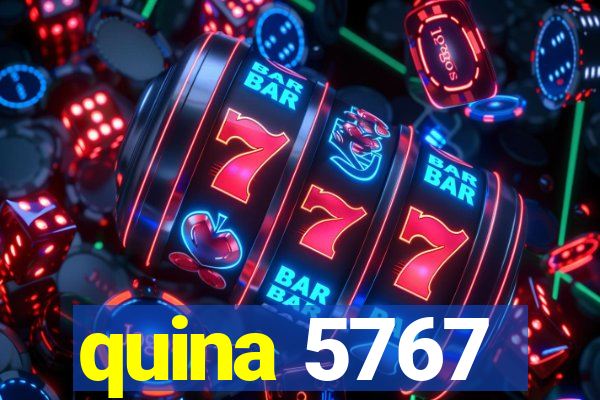 quina 5767