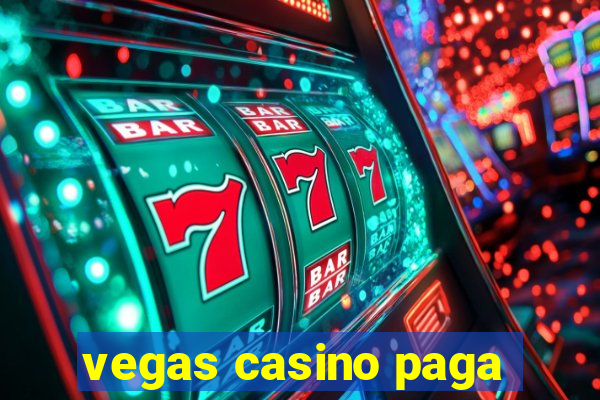 vegas casino paga