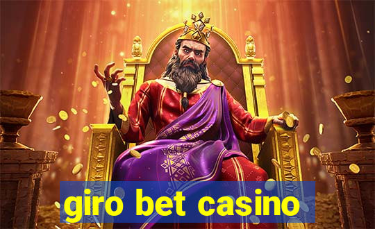 giro bet casino