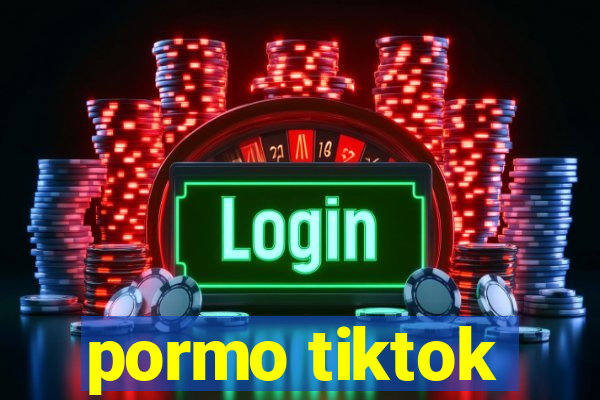 pormo tiktok