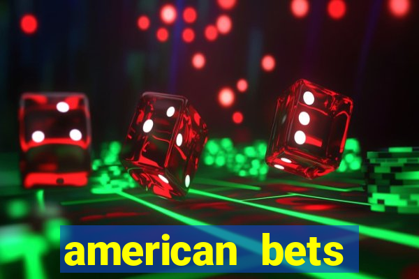 american bets apostas online