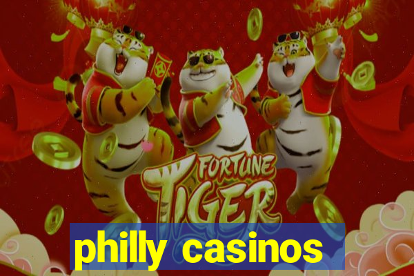 philly casinos