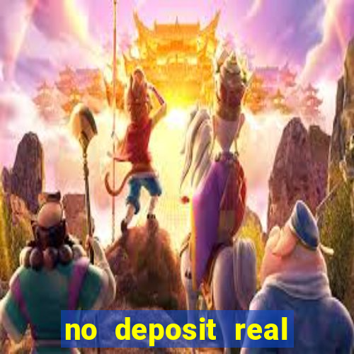 no deposit real money casino