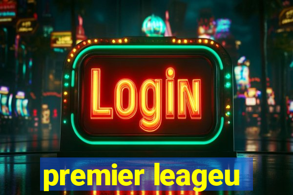 premier leageu