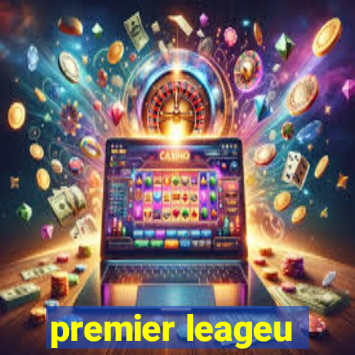 premier leageu