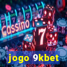 jogo 9kbet