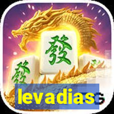 levadias