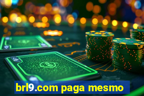 brl9.com paga mesmo