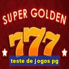 teste de jogos pg