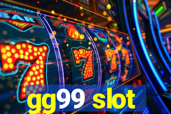 gg99 slot