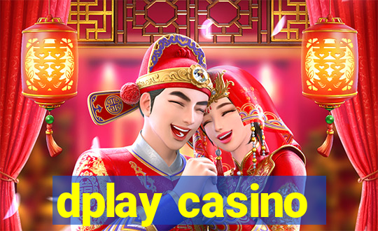 dplay casino