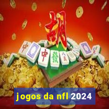 jogos da nfl 2024