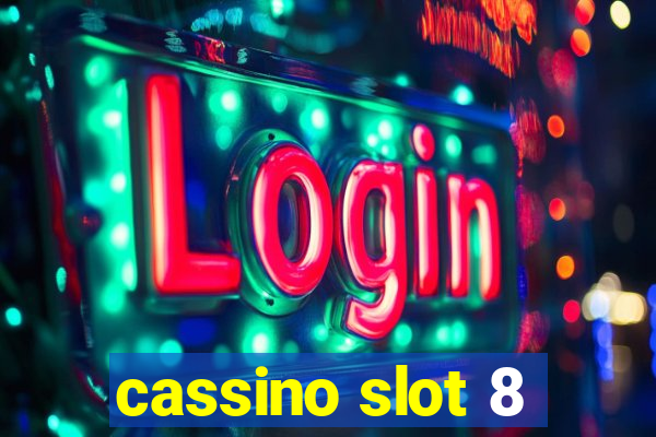 cassino slot 8