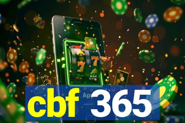 cbf 365