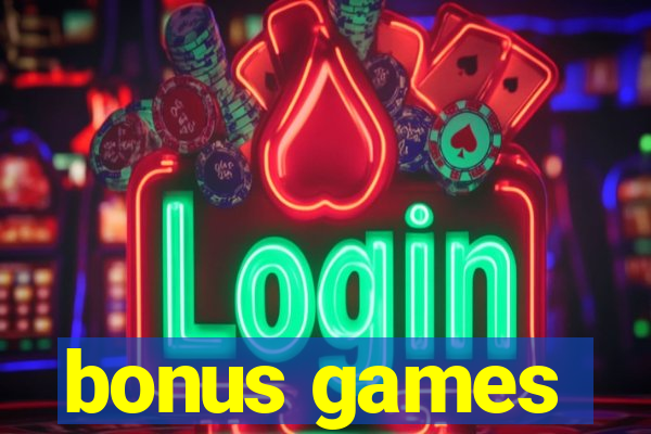 bonus games