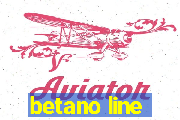 betano line