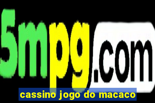 cassino jogo do macaco