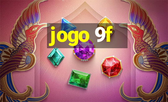 jogo 9f