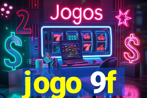 jogo 9f