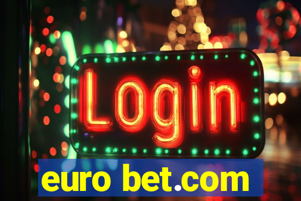 euro bet.com