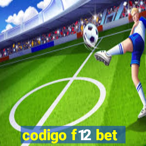 codigo f12 bet