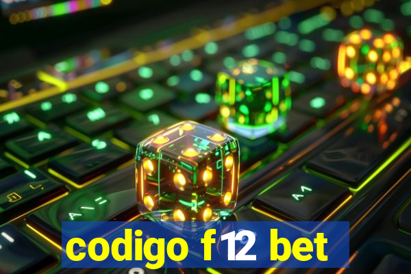 codigo f12 bet