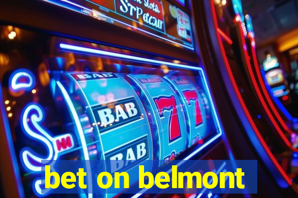 bet on belmont