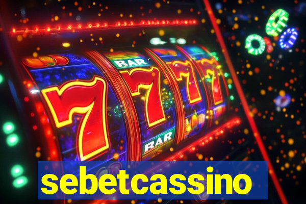 sebetcassino