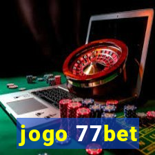 jogo 77bet